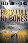 Elly Griffiths - A Room Full of Bones