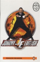 Will Davies, Neal Purvis, Robert Wade - Johnny English book with MP3