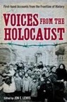 Jon E Lewis, Jon E Ed Lewis, Jon E. Lewis - Voices from the Holocaust