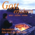 Doris Nahrwold, Philipp Schepmann - Gott erfahren, 1 Audio-CD (Hörbuch)
