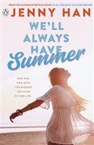 Jenny Han - We'll Always Have Summer