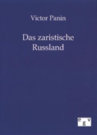 Victor Panin - Das zaristische Russland