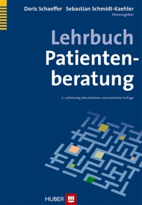  Schaeffe, Dori Schaeffer, Doris Schaeffer,  Schmidt-Kaehle,  Schmidt-Kaehler, Sebastian Schmidt-Kaehler - Lehrbuch Patientenberatung