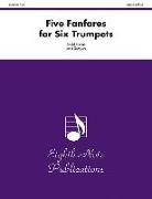 David (COP) Marlatt - Five Fanfares for Six Trumpets