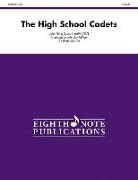 John Phillip (COP) Sousa - The High School Cadets