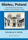 Rochel Saidel, Rochelle Saidel, Rochelle G Saidel, Rochelle G. Saidel - Mielec, Poland