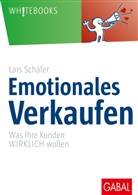 Lars Schäfer - Emotionales Verkaufen