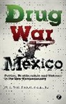 Peter Watt, Roberto Zepeda - Drug War Mexico