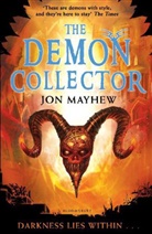 John Mayhew, Jon Mayhew - The Demon Collector