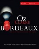 Oz Clarke - Bordeaux