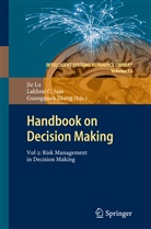 Lakhmi Jain, Lakhmi C Jain, Lakhmi C. Jain, Ji Lu, Jie Lu, Guangquan Zhang - Handbook on Decision Making. Vol.2