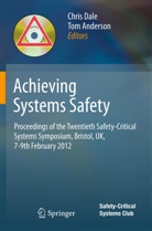 Anderson, Tom Anderson, Chris Dale - Achieving Systems Safety