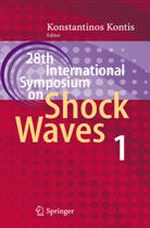 Konstantino Kontis, Konstantinos Kontis - 28th International Symposium on Shock Waves. Vol.1