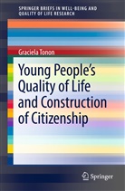 Graciela Tonon - Young People's Quality of Life and Construction of Citizenship