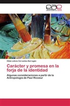Hilda Leticia Cervantes Barragán - Carácter y promesa en la forja de la identidad