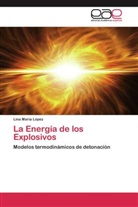Lina María López - La Energía de los Explosivos