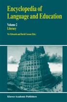 Corson, Corson, David Corson, P. Corson, Vi Edwards, Viv Edwards... - Encyclopedia of Language and Education - 2: Literacy