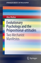 Alex Walter - Evolutionary Psychology and the Propositional-attitudes