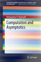 Rudrapatna V Ramnath, Rudrapatna V. Ramnath - Computation and Asymptotics