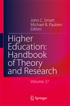 B Paulsen, B Paulsen, Joh C Smart, John C Smart, Michael B. Paulsen, John C. Smart - Higher Education: Handbook of Theory and Research. Vol.27