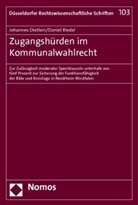 Johannes Dietlein, Daniel Riedel - Zugangshürden im Kommunalwahlrecht
