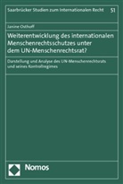 Janine Osthoff, Janine N. Osthoff, Janine Nicola Osthoff - Weiterentwicklung des internationalen Menschenrechtsschutzes unter dem UN-Menschenrechtsrat?