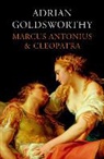 A. Goldsworthy, Adrian Goldsworthy - Marcus Antonius en Cleopatra
