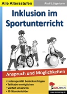 Rudi Lütgeharm - Inklusion im Sportunterricht