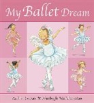 Adele Geras, Adéle Geras, Shelagh McNicholas, Shelagh McNicholas - My Ballet Dream