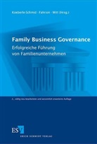 Hans-Jürgen Fahrion, Hans-Jürge Fahrion (Dipl.-Kfm.), Alexander Koeberle-Schmid, Peter Witt, Witt (Prof. Dr.) - Family Business Governance