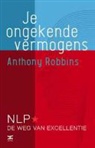 A. Robbins, Anthony Robbins - Je ongekende vermogens