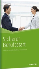 Sicherer Berufsstart