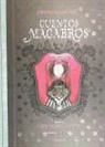 Edgar  Allan Poe, Benjamin Lacombe - CUENTOS MACABROS