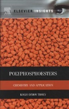 Kolio D. Troev, Kolio Dimov Troev - Polyphosphoesters