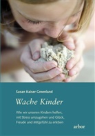 Susan Kaiser Greenland, Susan Greenland Kaiser, Susan Kaiser Greenland - Wache Kinder