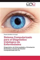 Pamela Santillán de Vargas - Sistema Computarizado para el Diagnóstico Iridológico de Enfermedades