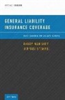 Randy J Maniloff, Randy J. Maniloff, Randy J./ Stempel Maniloff, Jeffrey W Stempel, Jeffrey W. Stempel - General Liability Insurance Coverage