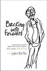 Jules Feiffer, Feiffer Jules - Backing Into Forward