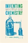 John C. Powers - Inventing Chemistry