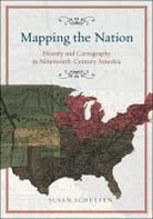 Susan Schulten, Schulten Susan, Susan Schulten - Mapping the Nation