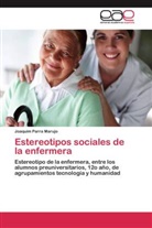 Joaquim Parra Marujo - Estereotipos sociales de la enfermera