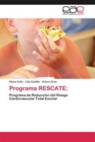 Lili Castillo, Lilia Castillo, Elois Colín, Eloisa Colín, Arturo Orea - Programa RESCATE: