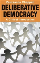 Chappell, Zsuzsanna Chappell, Chappell Zsuzsanna - Deliberative Democracy