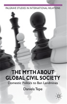 D Tepe, D. Tepe, Daniela Tepe, Tepe Daniela - Myth About Global Civil Society