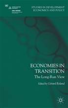 Gerard Roland, ROLAND GERARD, Roland, G Roland, G. Roland, G. Rard Roland... - Economies in Transition
