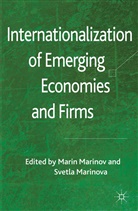 M. Marinov, Marin Marinova Marinov, MARINOV MARIN MARINOVA SVETLA, Marinov, Marinov, M Marinov... - Internationalization of Emerging Economies and Firms
