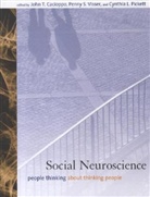 John T Cacioppo, John T. Cacioppo, John T. (EDT)/ Visser Cacioppo, John T. (University of Chicago) Visser Cacioppo, John T. Visser Cacioppo, Cynthia L. Pickett... - Social Neuroscience