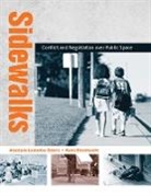 Renia Ehrenfeucht, Renia (University of New Orleans) Ehrenfeucht, Anastasia Loukaitou-sider, Anastasia Loukaitou-Sideris, Anastasia (Professor Loukaitou-Sideris, Anastasia Ehrenfeucht Loukaitou-Sideris... - Sidewalks