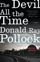 Donald R. Pollock, Donald Ray Pollock - The Devil All the Time