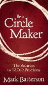 Mark Batterson - Be A Circle Maker Booklet
